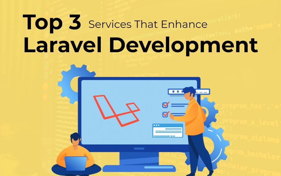 Top-3-Services-That-Enhance-Laravel-Development