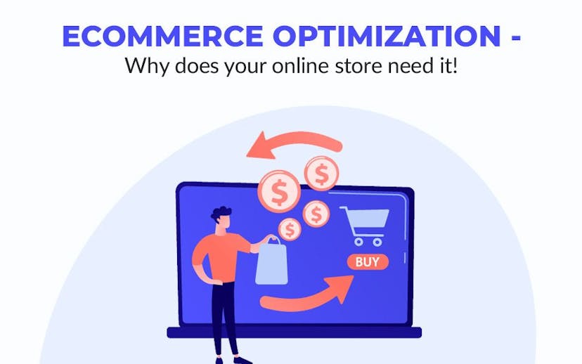 Ecommerce-Optimization-Why-does-your-online-store-need-it