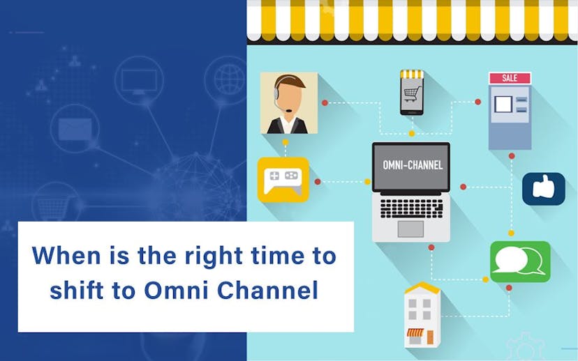 When-is-the-right-time-to-shift-to-Omni-Channel